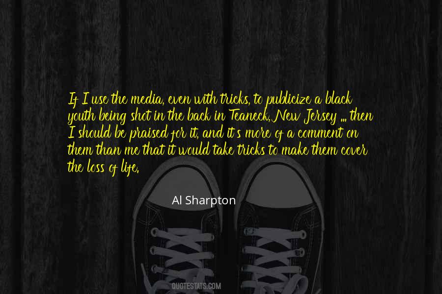 Al Sharpton Quotes #414667