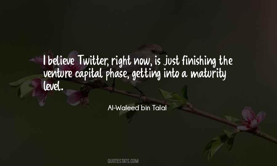 Al-Waleed Bin Talal Quotes #1862303
