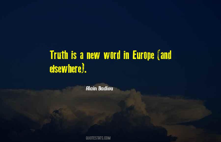 Alain Badiou Quotes #1405808