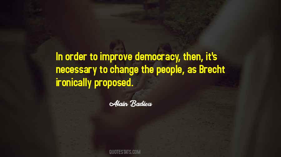 Alain Badiou Quotes #1675384