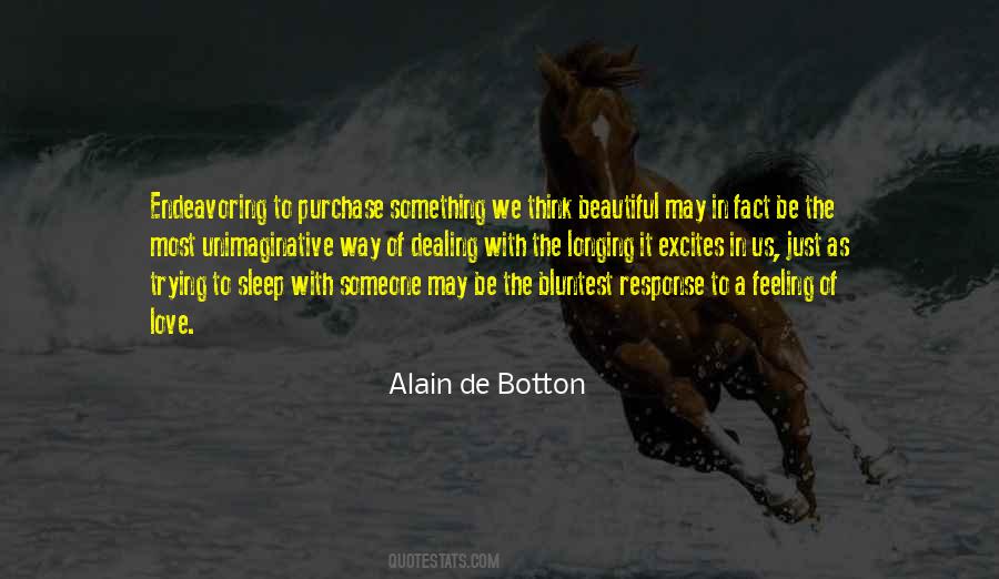 Alain De Botton Quotes #1377737