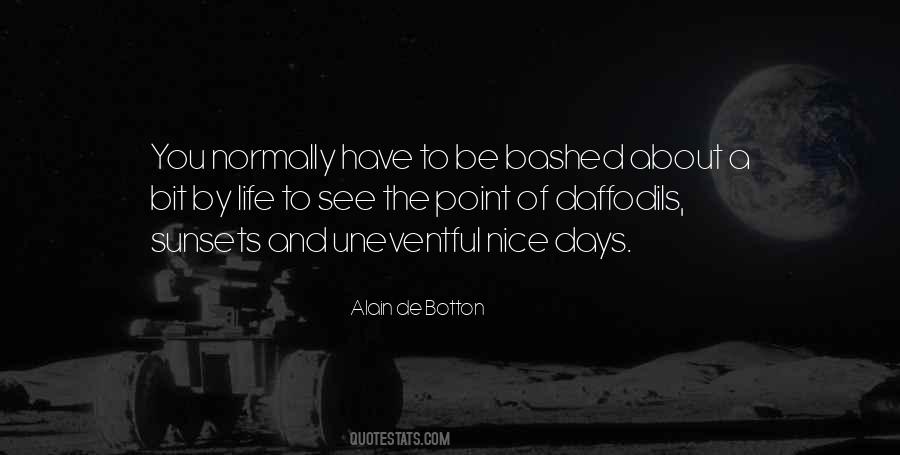 Alain De Botton Quotes #138254