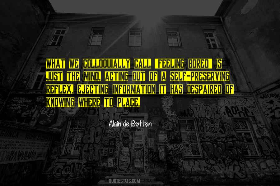 Alain De Botton Quotes #348629