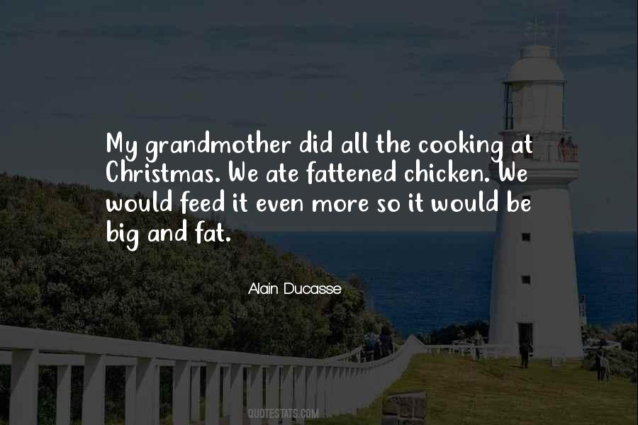 Alain Ducasse Quotes #1267363