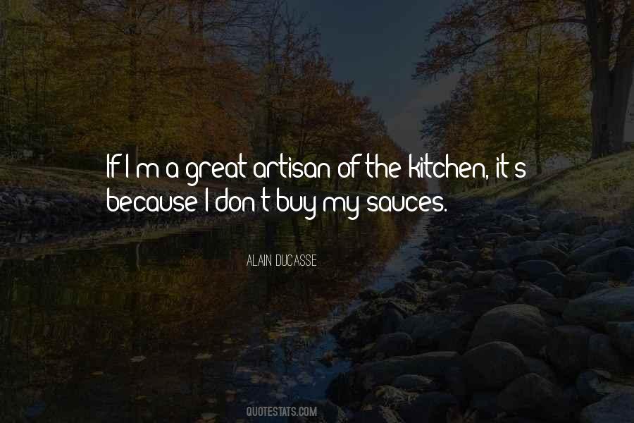 Alain Ducasse Quotes #289689