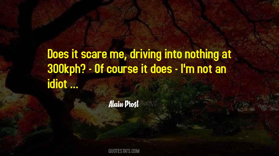Alain Prost Quotes #1007392