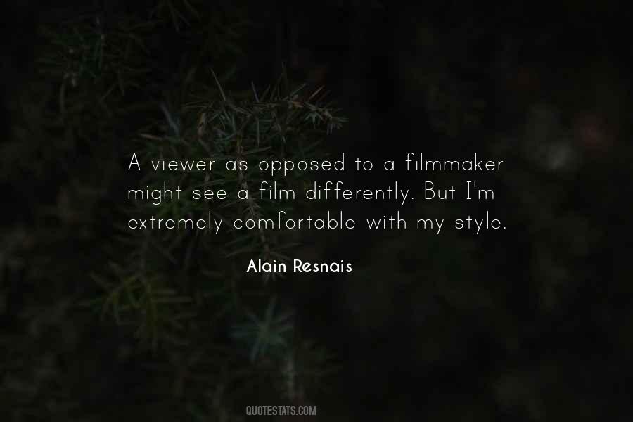 Alain Resnais Quotes #1874658