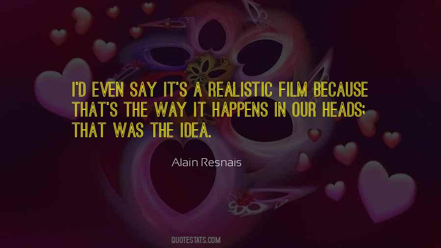 Alain Resnais Quotes #509389