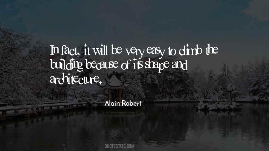 Alain Robert Quotes #110042