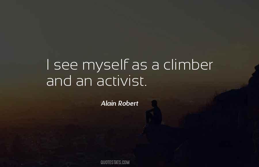 Alain Robert Quotes #1474874