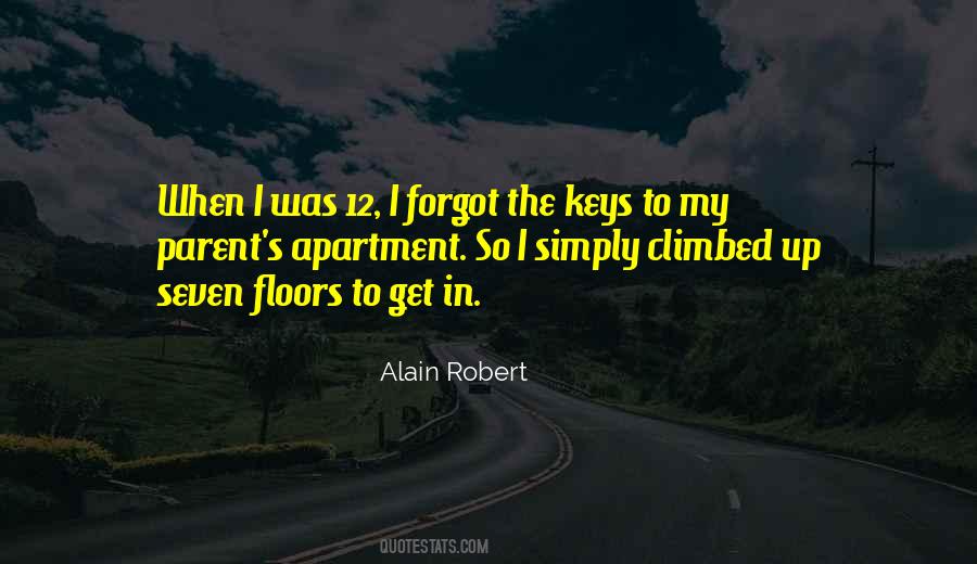 Alain Robert Quotes #1832891