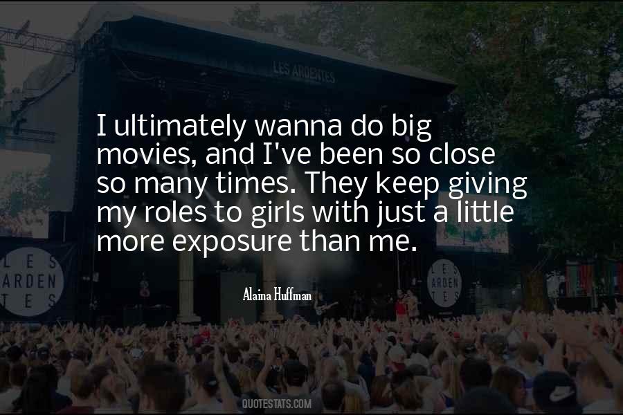 Alaina Huffman Quotes #1217336