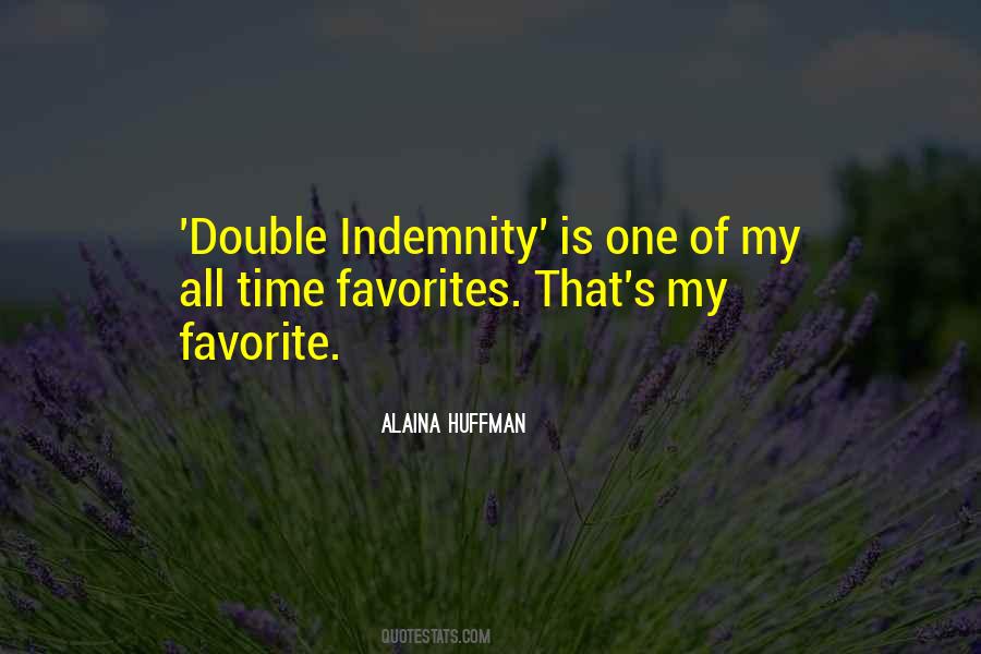 Alaina Huffman Quotes #1342585