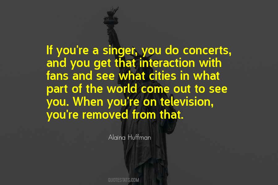 Alaina Huffman Quotes #167387