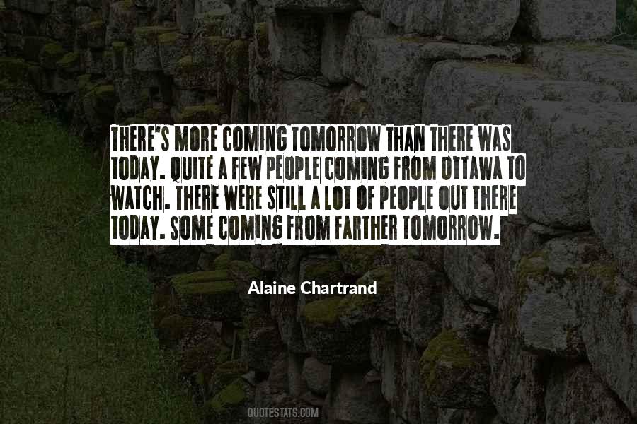 Alaine Chartrand Quotes #529790