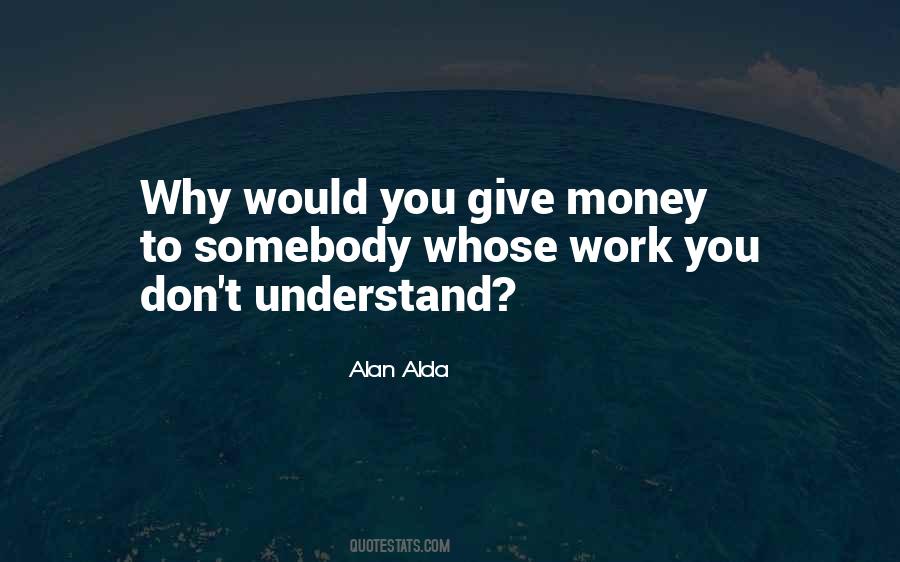 Alan Alda Quotes #1150169