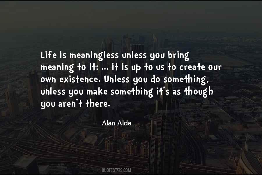 Alan Alda Quotes #336171