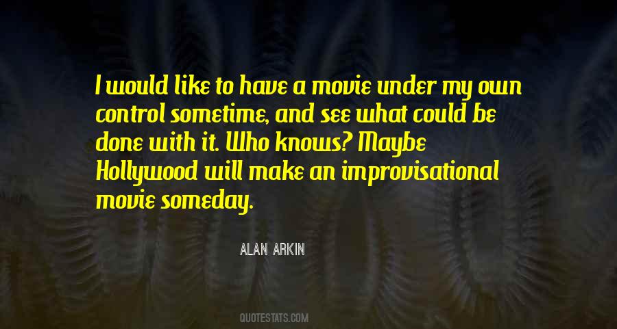 Alan Arkin Quotes #352269