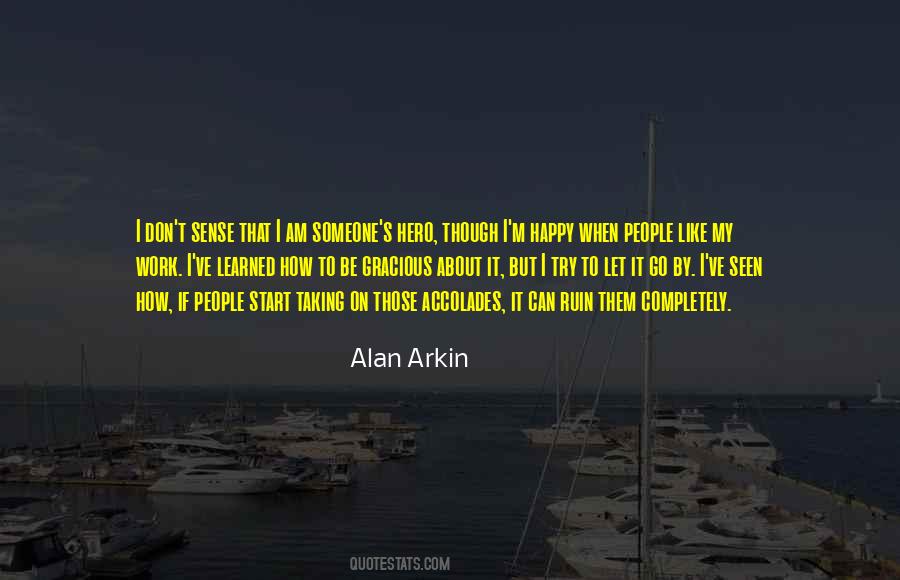 Alan Arkin Quotes #559141