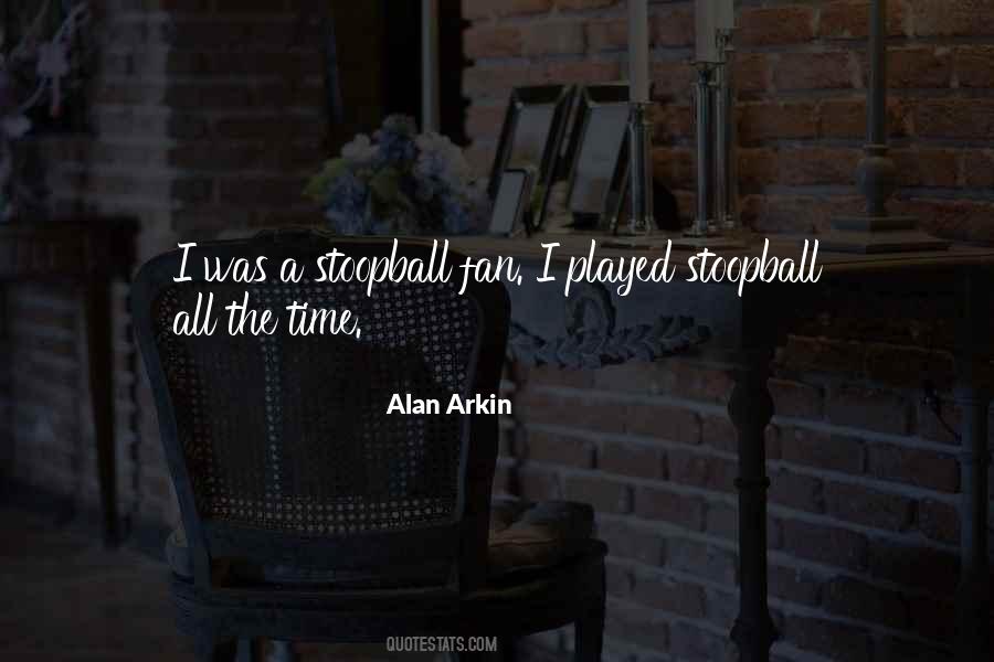 Alan Arkin Quotes #745246