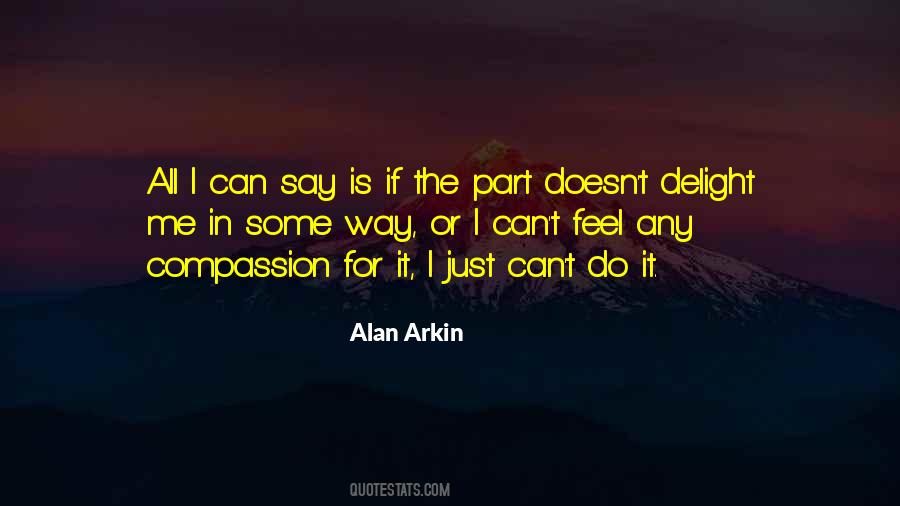 Alan Arkin Quotes #920207