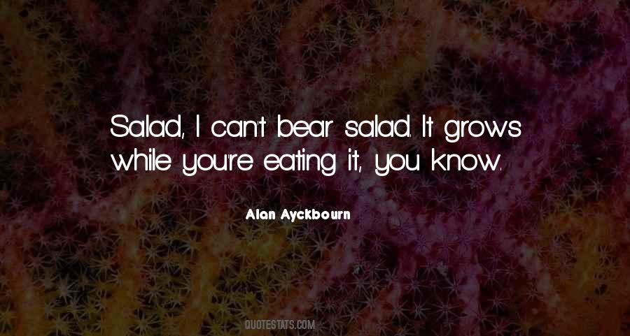 Alan Ayckbourn Quotes #1163923