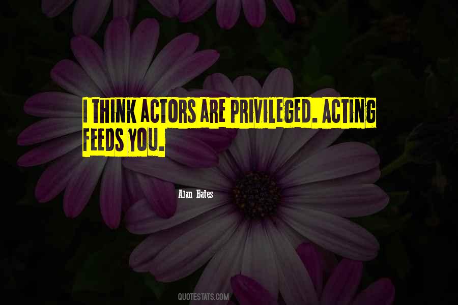 Alan Bates Quotes #640449