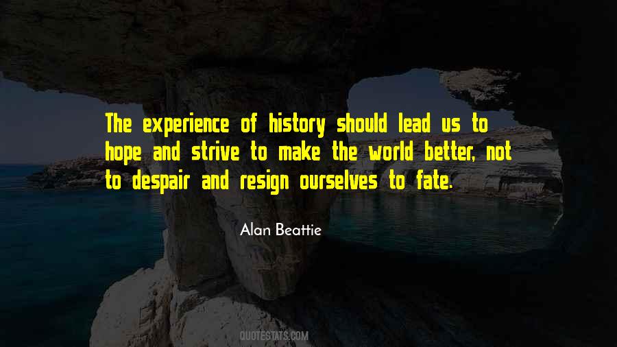 Alan Beattie Quotes #787757