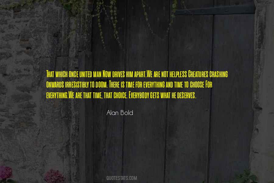 Alan Bold Quotes #1247070