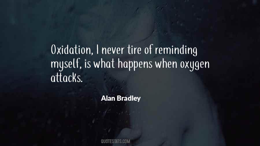 Alan Bradley Quotes #1525449