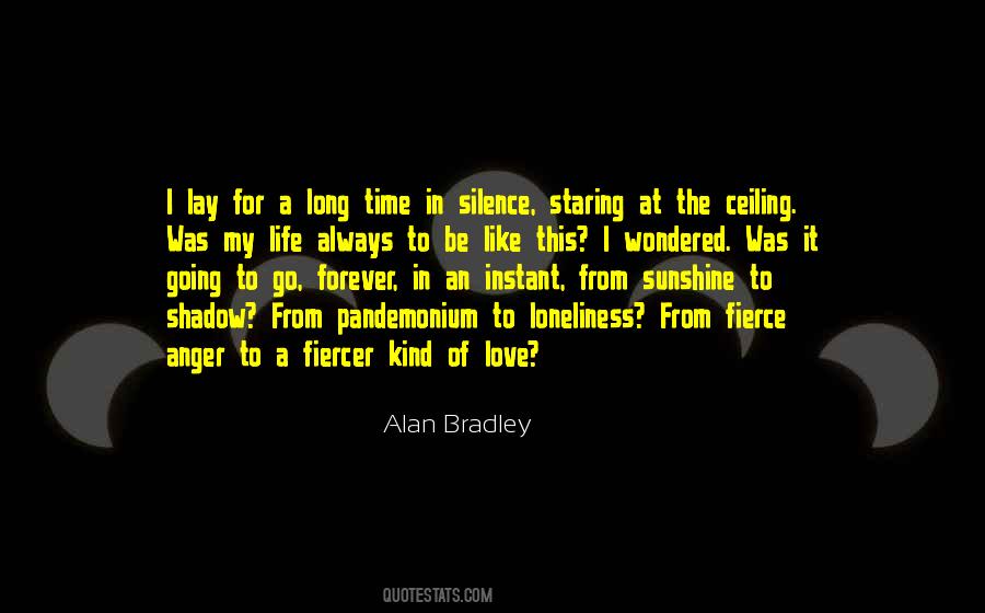 Alan Bradley Quotes #572332
