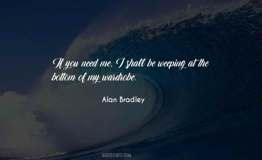 Alan Bradley Quotes #825683