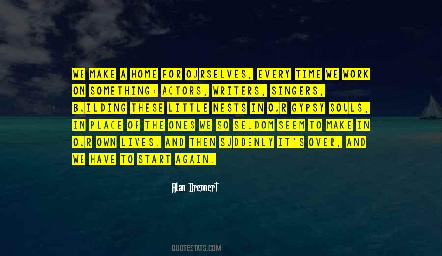 Alan Brennert Quotes #207512