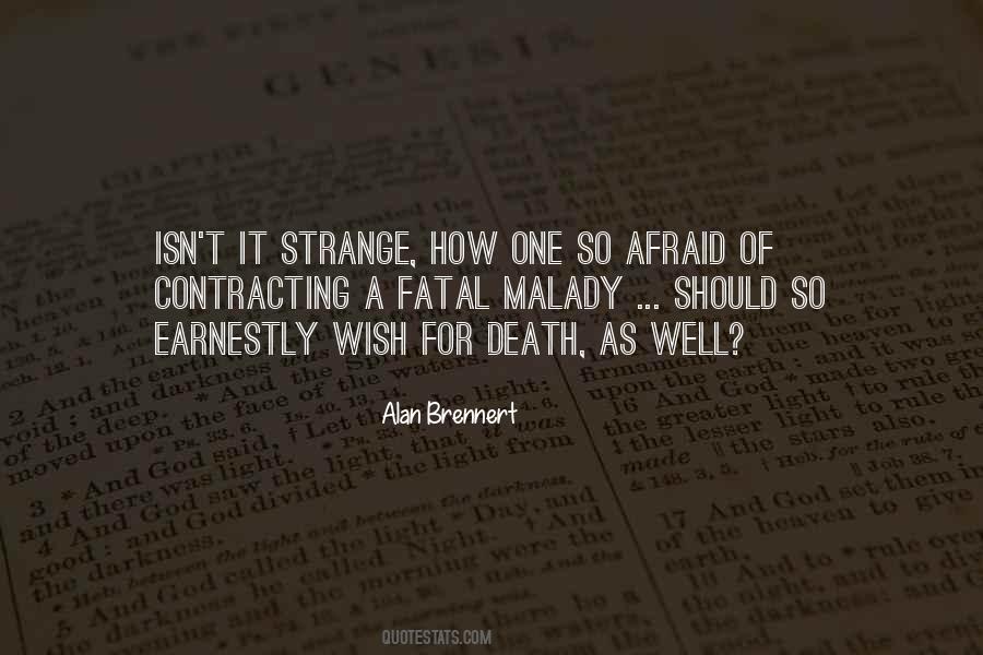 Alan Brennert Quotes #240767