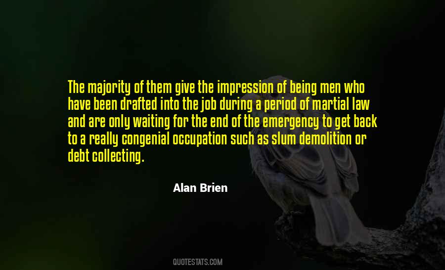 Alan Brien Quotes #1749811