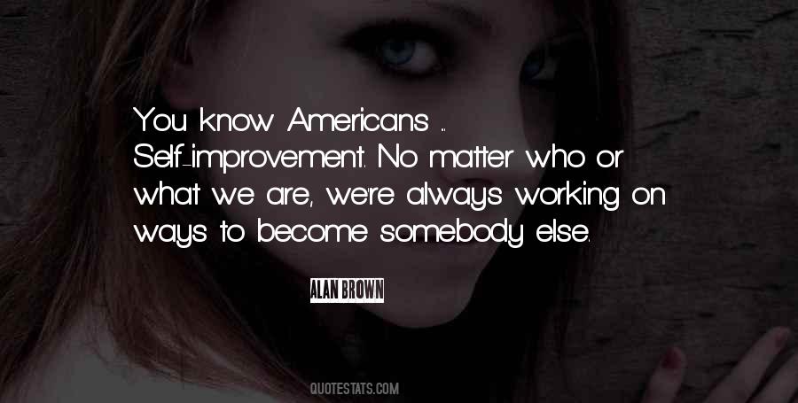Alan Brown Quotes #373750 Alan Brown Quotes #373750