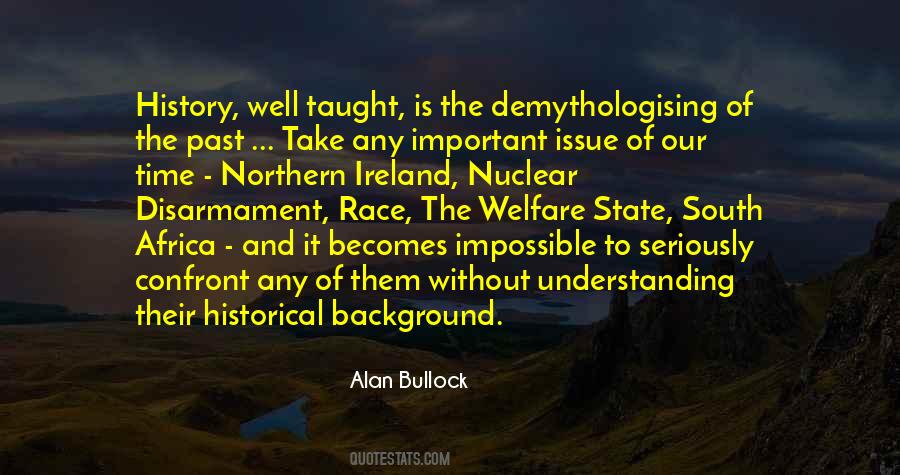 Alan Bullock Quotes #1027441