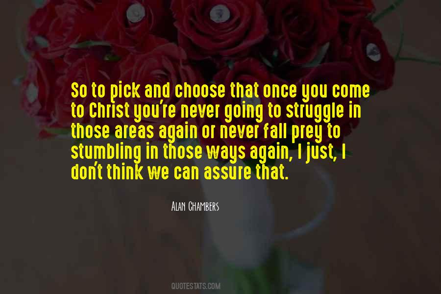 Alan Chambers Quotes #940759