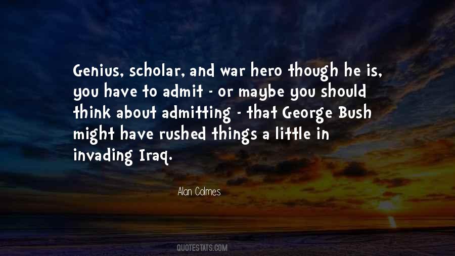 Alan Colmes Quotes #1398543