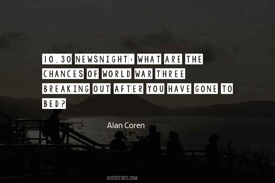 Alan Coren Quotes #1701847