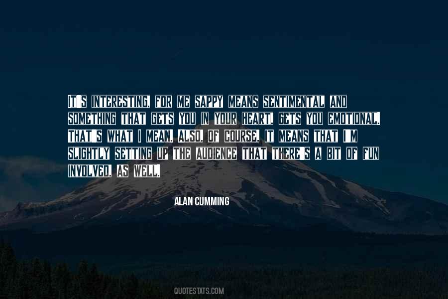 Alan Cumming Quotes #1098210