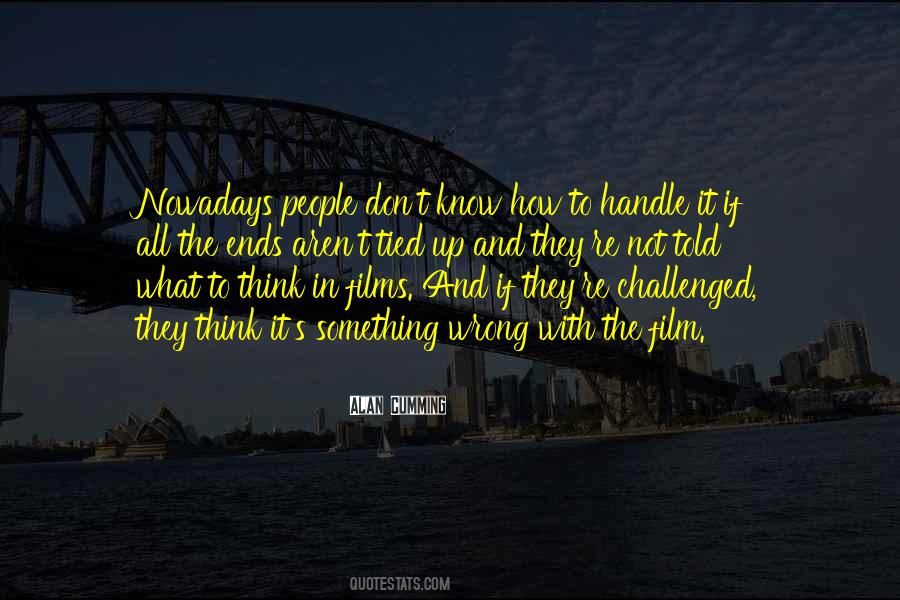 Alan Cumming Quotes #1823519