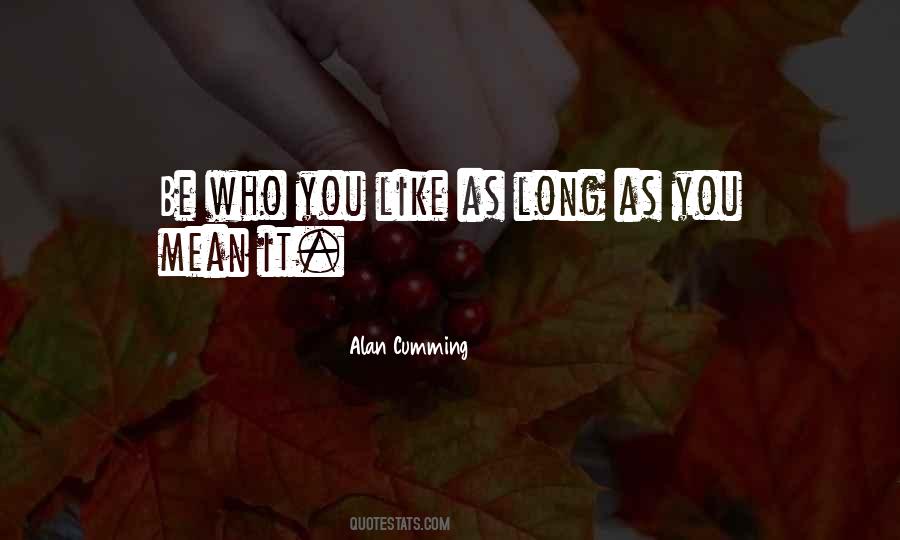Alan Cumming Quotes #285474