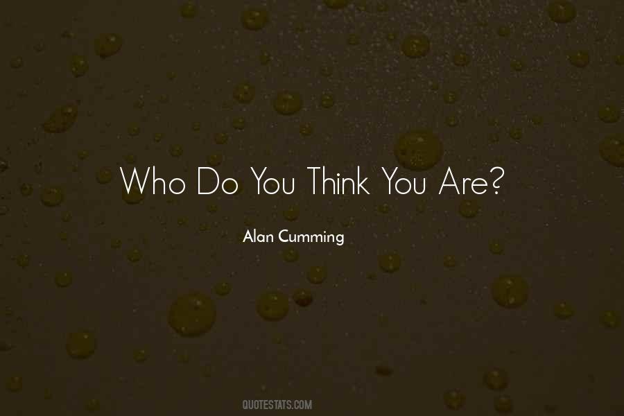 Alan Cumming Quotes #670494