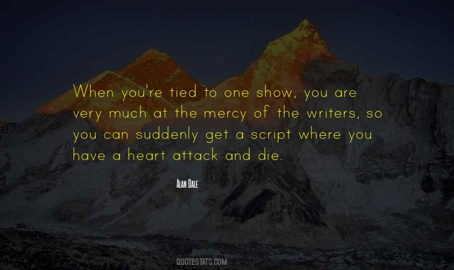 Alan Dale Quotes #1487075