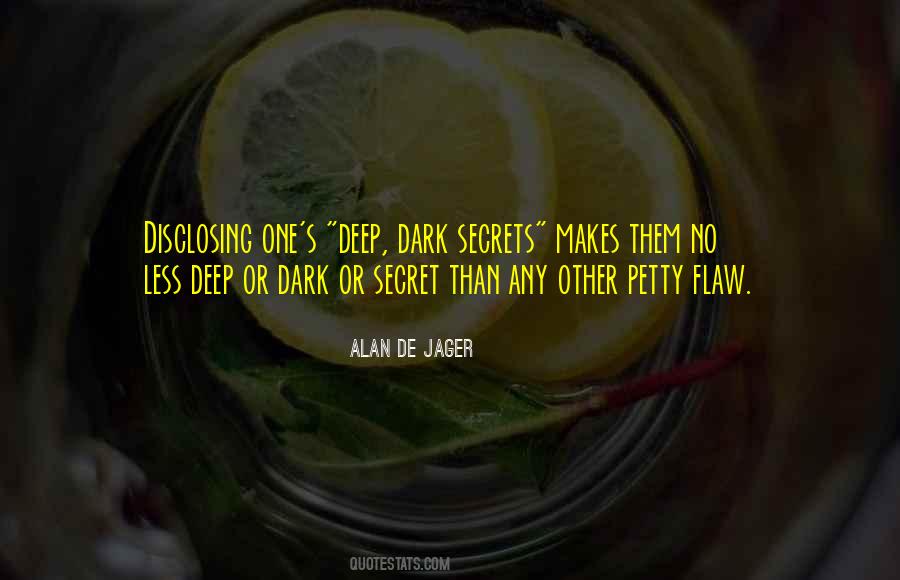 Alan De Jager Quotes #264564