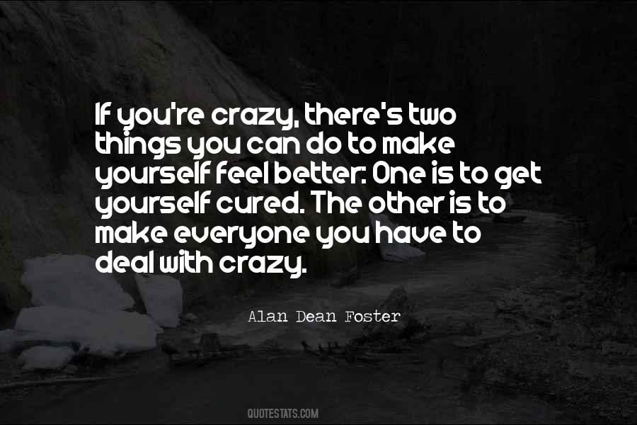 Alan Dean Foster Quotes #1223501