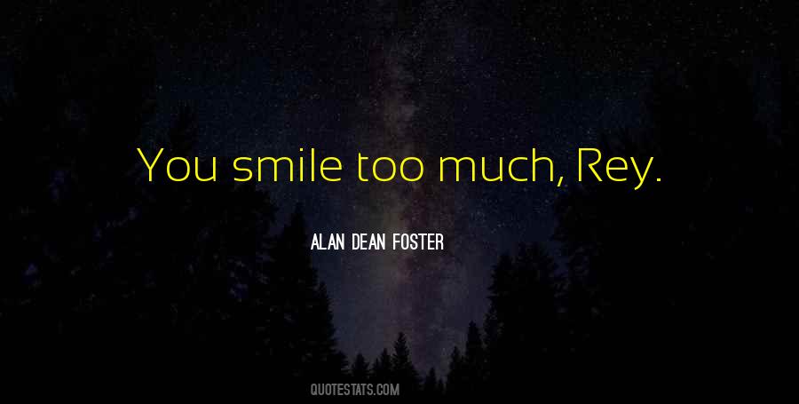 Alan Dean Foster Quotes #1354106