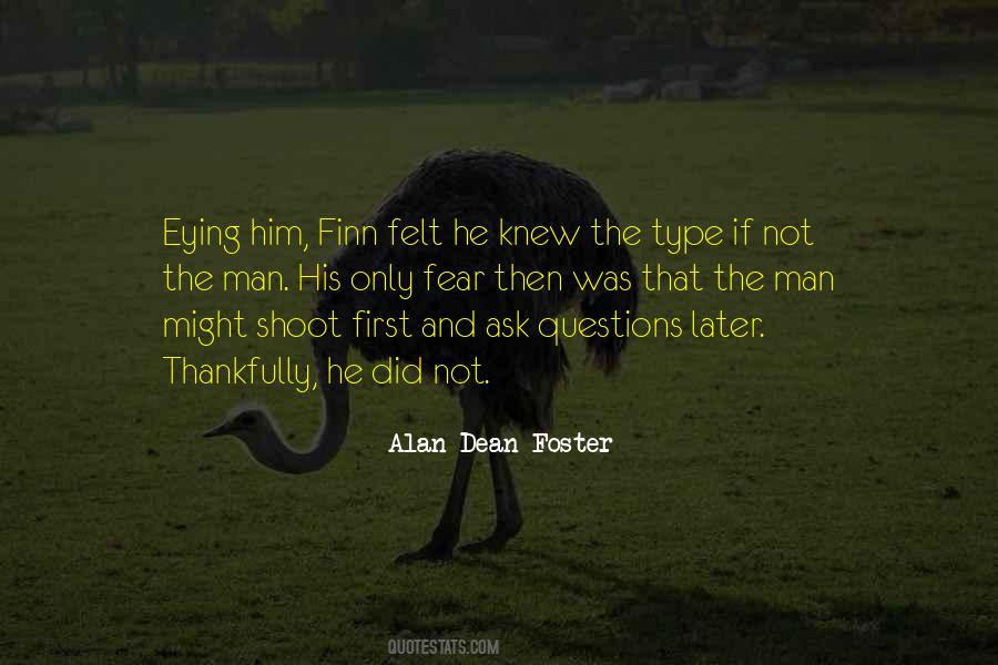 Alan Dean Foster Quotes #1532796