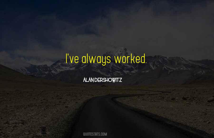 Alan Dershowitz Quotes #981345 Alan Dershowitz Quotes #981345